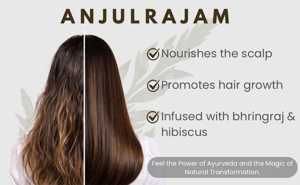 Anjulrajam Hair Oil - How It Works
